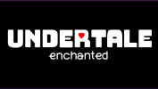 Undertale Enchanted